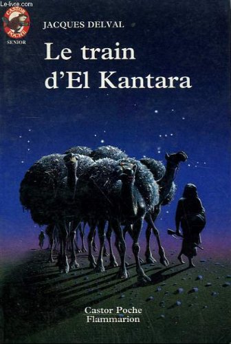 Le Train d'El-Kantara