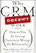 Why CRM Doesn't Work: How to Win by Letting Customers Manange the Relationship (Bloomberg Book 38) (English Edition) by 