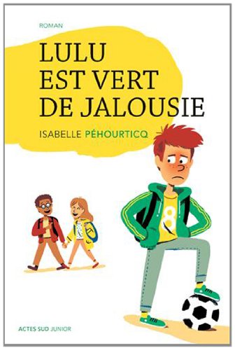 couverture de : Lulu est vert de jalousie