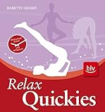 Relax-Quickies: Blitzschnell locker und entspannt bei Amazon kaufen