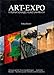 Produktbild Art-Expo: Internationales Kunstjahrbuch. 86. Werke von Hans Arp: Francis Bacon: Kurt Schwitters: Albrecht Dürer u.v.a.
