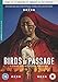 Birds of Passage [DVD]