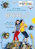Image de WWWas?, Alles, was du schon immer übers Internet wissen wolltest