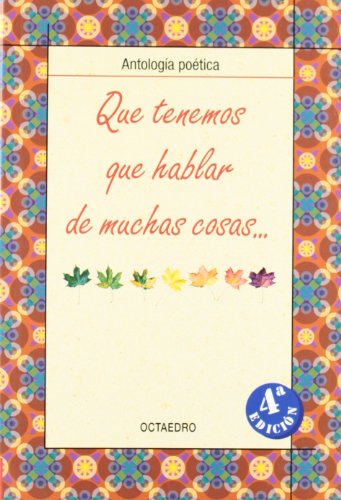 Que tenemos que hablar de muchas cosas: Antología poética (Biblioteca Básica): 14