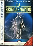Réincarnation (la)