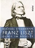 Cover zum Buch Franz Liszt: Genie im Abseits