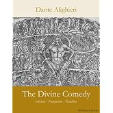 The Divine Comedy: Inferno; Purgatorio; Paradiso