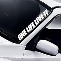 One Life Live It Windschutzscheibe Aufkleber Heckscheibe Static AutoAufkleber Stance Low Lowered Slammed DUB JDM Drift Tuning Frontscheibe Frontscheibenaufkleber Sticker Decal v2