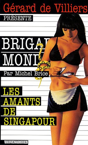 Brigade Mondaine 46 Les Amants De Singapour Pdf Download Zanmwenye