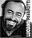Luciano Pavarotti by 