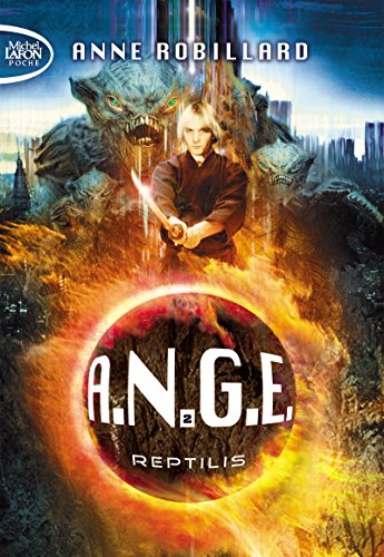 ⤂Télécharger⤃ A.N.G.E. - tome 2 Reptilis (02) Livre eBook France
