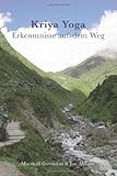 Kriya Yoga Erkenntnisse auf dem Weg