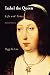 Isabel the Queen: Life and Times (The Middle Ages Series) (English Edition) by