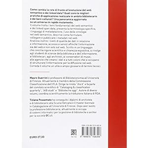 Linked data per biblioteche, archivi e musei. Perché l'informazione sia del web e no
