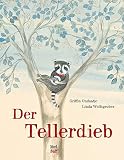 Cover zum Buch Der Tellerdieb: The Raccoon Who Stole...