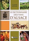 Image de Dictionnaire des Vins d Alsace