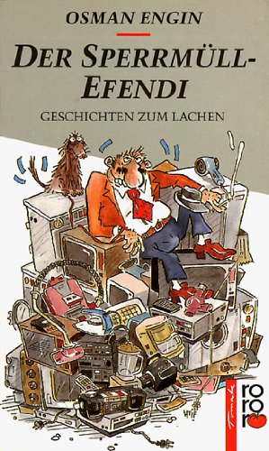 Download Der Sperrmüll Efendi Geschichten Zum Lachen Pdf - 