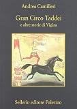 Gran circo Taddei e altre storie di Vigata