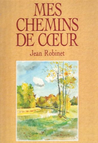 couverture de : Mes chemins de coeur