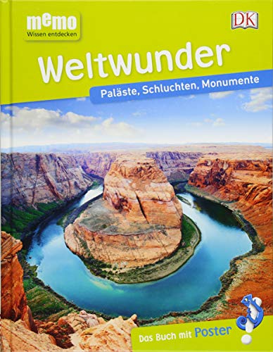 memo Wissen entdecken. Weltwunder: Paläste, Schluchten, Monumente. Das Buch mit Poster!