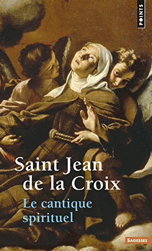 Le cantique spirituel Le cantique spirituel