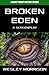 Produktbild Broken Eden (Films That Never Were, Band 2)
