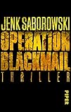 Operation Blackmail: Thriller