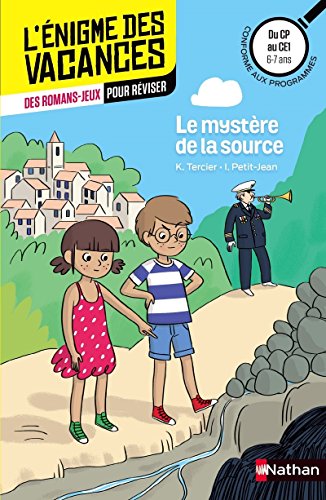Télécharger Le mystère de la source - Cahier de vacances PDF Ebook En Ligne