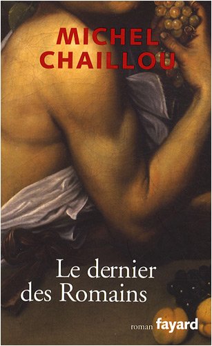 dernier des Romains (Le)