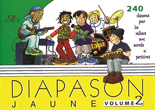 Download Diapason Jaune : Tome 2, Carnet de 240 chants avec partitions et accords Download Diapason Jaune : Tome 2, Carnet de 240 chants avec partitions et accords