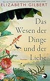 Cover zum Buch Das Wesen der Dinge und der Liebe