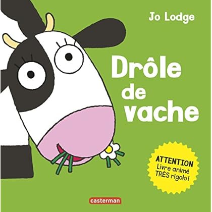 Drôle de Vache Drôle de Vache