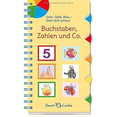 Grün, Gelb, Blau - dreh dich schlau: Buchstaben, Zahlen & Co.