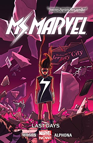 Télécharger Ms. Marvel Vol. 4: Last Days (Ms. Marvel (2014-2015)) (English Edition) PDF Ebook En Ligne