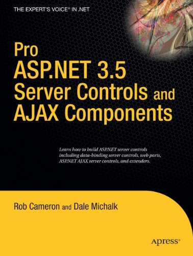 Download Pro ASP.NET 3.5 Server Controls and AJAX Components Download Pro ASP.NET 3.5 Server Controls and AJAX Components