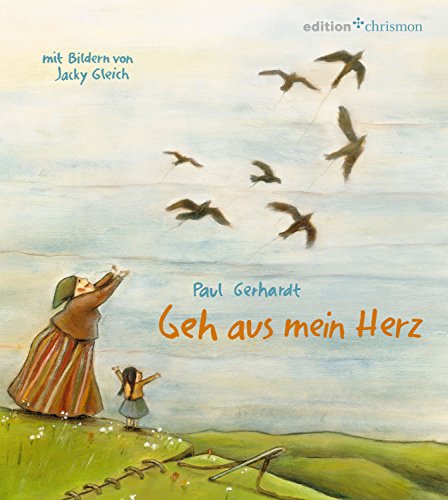 Geh aus mein Herz (edition chrismon)