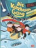 Die Kurzhosengang und das Testament der Brüder (Die Kurzhosengang-Reihe, Band 4) by
