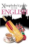 Image de The Xenophobe's Guide to the English (Xenophobe's Guides)
