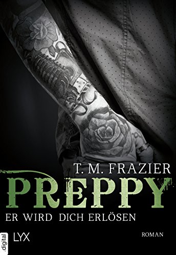 Preppy - Er wird dich erlösen (King-Reihe 7) von [Frazier, T. M.]