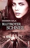 Image de Blutroter Schnee (Packende Romantic Suspense der Bestsellerautorin Sharon Sala)