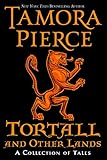 Tortall and Other Lands: A Collection of Tales (English Edition) by
