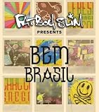 Fatboy Slim Presents Bem Brasil - Fatboy Slim