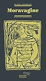 Image de Moravagine: Monsterroman (Die Andere Bibliothek, Band 352)