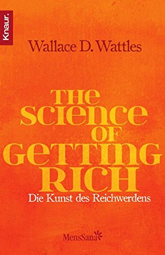 Download The Science of Getting Rich: Die Kunst des Reichwerdens Download The Science of Getting Rich: Die Kunst des Reichwerdens