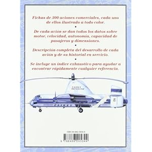 Aviones Comerciales: 300 de los Aviones Comerciales más Importantes del Mundo (Máquinas Civiles y de Guerra)