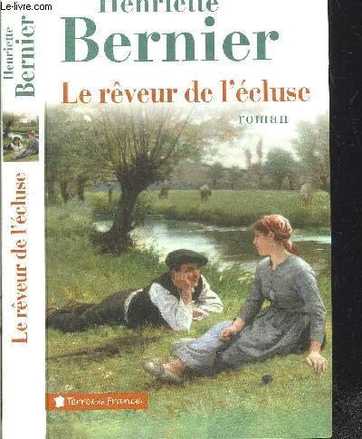 Le rêveur de l'écluse