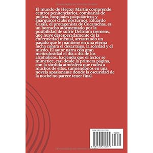 CUCARACHAS: Una novela en constante ascenso hacia la pérdida de control y la locura.
