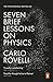 Produktbild Seven Brief Lessons on Physics