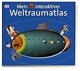 Mein interaktiver Weltraumatlas von Dorling Kindersley (28. August 2009) Spiralbindung by 