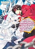 An Archdemon's Dilemma: How to Love Your Elf Bride: Volume 3 (Archdemon's Dilemma: How to Love Your Elf Bride Light Novel, Band 3) by Fuminori Teshima, Comta